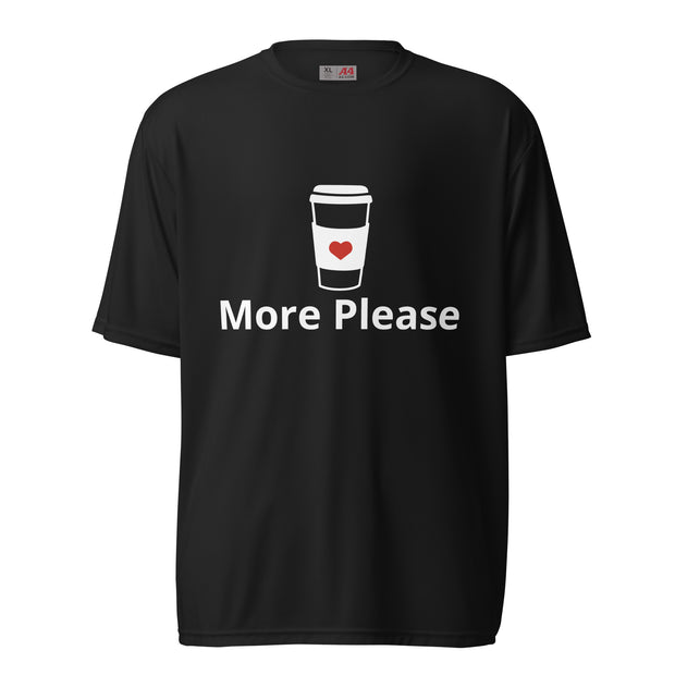 More Please Coffee Lovers Shirt